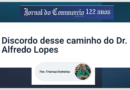Artigo no JC > Discordo desse caminho do Dr. Alfredo Lopes Artigo no JC > Discordo desse caminho do Dr. Alfredo Lopes