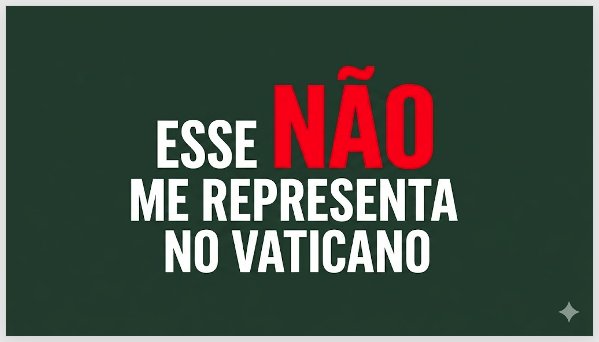 Esse não me representa no Vaticano. Acorda Amazonas!