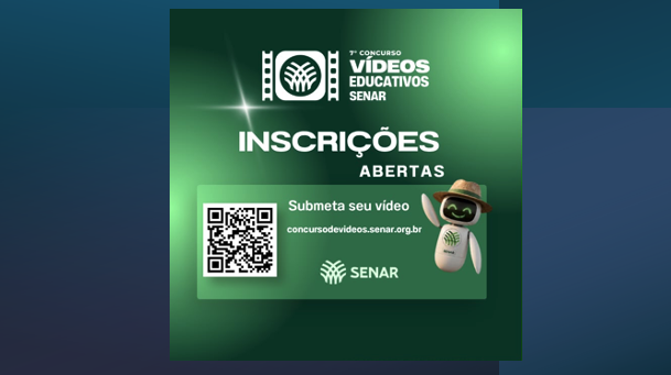 Estão abertas as inscrições para a 7ª edição do Concurso de Vídeos Educativos do SENAR