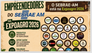 Visite os parceiros empreendedores do SEBRAE AM na EXPOAGRO 2026