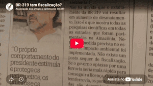 Vídeo resgata matéria e expõe a verdadeira posição do líder da da Ong FAS sobre a BR-319