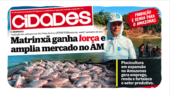 O potencial da nossa piscicultura em destaque no Jornal ÀCRÍTICA
