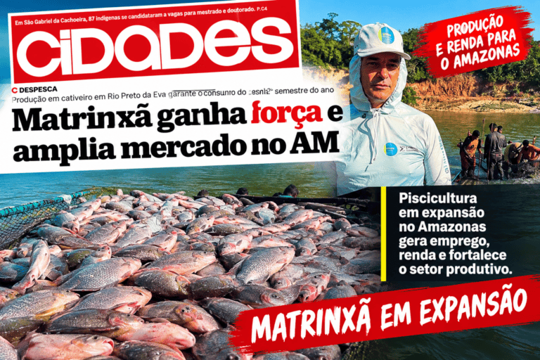 O potencial da nossa piscicultura em destaque no Jornal ÀCRÍTICA