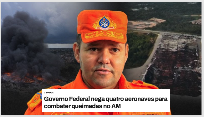 Nunca foi a FLORESTA EM PÉ, mas sim a exploração de uma NARRATIVA POLÍTICO-ELEITORAL. Veja o que disse o comandante dos BOMBEIROS…